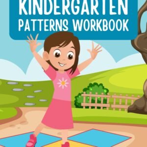 Kindergarten Patterns Workbook cover with a girl playing hopscotch on coloured squares