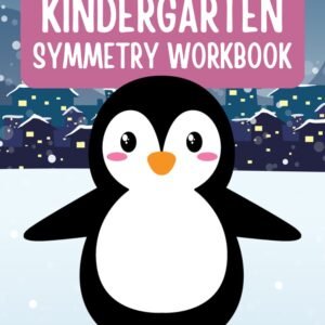 Kindergarten Symmetry Workbook cover with a penguin in a snowy scene